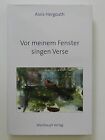 Vor meinem Fenster singen Verse Alois Hergouth Weishaupt Verlag inkl CD