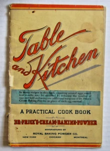 Table and Kitchen: Dr Prices's Cream Baking Powder - 1916 Cooking booklet - Picture 1 of 5