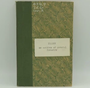 Illick An Outline of General forestry Barns & Noble 1935 Student's Private Tuder - Picture 1 of 15