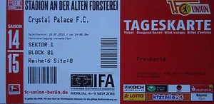 TICKET Friendly Match 2015/16 Union Berlin - Crystal Palace FC - Bild 1 von 1
