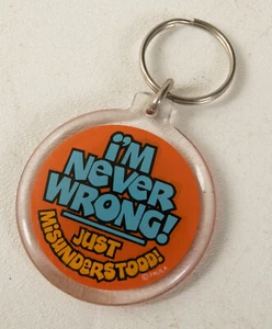 Llavero I'm Never Wrong (B2C) (JSF6) Mordaza Just Misunderstand ©Paula - Imagen 1 de 5
