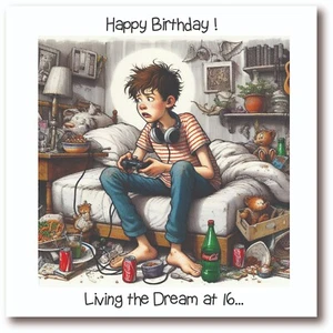 16th Birthday Card - Living The Dream at 16 - Funny Teenagers Bedroom - BW0057 - Picture 1 of 1
