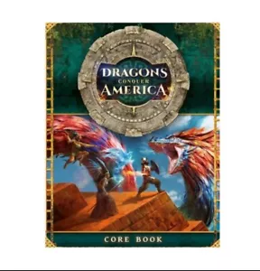 *Raro* Burning RPG *Dragons Conquer America Core Book* Nuovo* Stampa scontata 🙂 - Foto 1 di 5