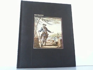 Die Piraten. Aus der Reihe: Die Seefahrer. Time-Life-Bücher. Botting, Dou 101792 - Bild 1 von 1