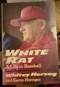 Whitey Herzog Signed White Rat Book Autograph Hall Of Fame - Picture 1 of 3