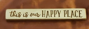 WOOD SIGN (HOME), Our Happy Place, ENGRAVED, WOOD, Blue GRAY, Brown, 12", U.S.A. - Picture 1 of 2