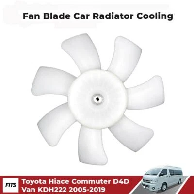 Fan Blade Car Radiator Cooling Fits Toyota Hiace Commuter D4D KDH222 2005-19 D06 - image 1 of 4
