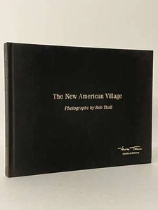 New American Village Bob Thall Limited Signed HC - Imagen 1 de 2