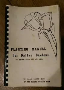Vintage 1959 Dallas Texas Womans Garden Club Planting Manual Louise Belsterling - Picture 1 of 12