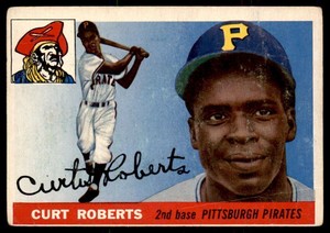 1955 Topps #107 Curt Roberts Low Grade
