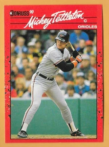 MICKEY TETTLETON BALTIMORE ORIOLES #169 - DONRUSS NM-MT 1990 - Picture 1 of 2