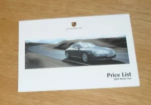 Porsche Price List 2004-2005 911 Carrera Coupe Cabriolet 4S Turbo S GT2 Boxster - Picture 1 of 1