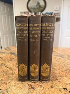 Prescott’s History of the Reign of Emperor Charles the Fifth 3 Volumes Antique - Picture 1 of 16