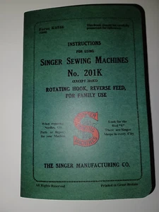 Singer 201K manuelle Anleitung Nähmaschine Reprint (authentische Größe) - Bild 1 von 12