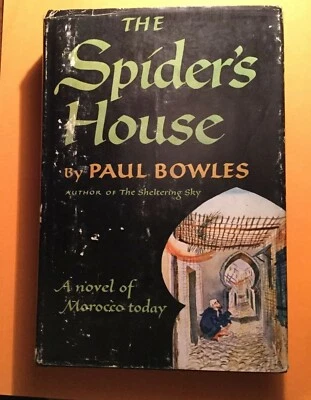 Bowles, Paul The Spider's House 1955 Random House Modern Literature 1st ed. Sale Foto 1 de 4
