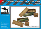 Black Dog 1/32 WW II Luftwaffe Bomb SC 250 & Crate Boxes
