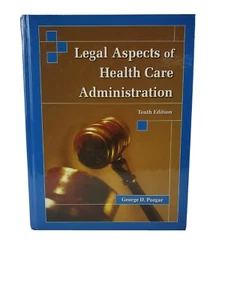 Legal Aspects Of Health Care Administration Text Book - Imagen 1 de 3