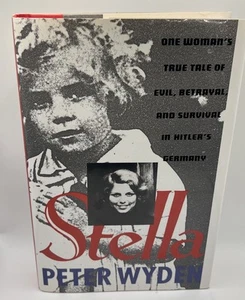 Stella by Peter Wyden (Hardcover) - Picture 1 of 2