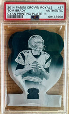 TOM BRADY 2014 Panini Crown Royale CYAN Printing Plate PSA Graded Authentic 1/1