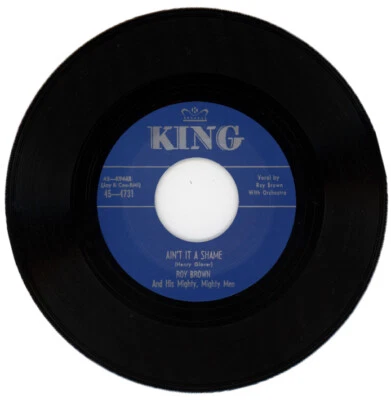 ROY BROWN "AIN'T IT A SHAME c/w GAL FROM KOKOMO" 1954 JUMP BLUES - Image 1 of 2