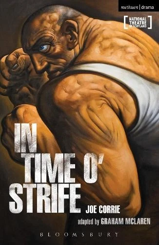 Joe Corrie In Time O' Strife (Paperback) Modern Plays (UK IMPORT) - Image 1 of 1