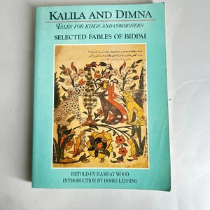 Kalila and Dimna Selected Fables of Bidpal Tales for Kings and Commoners - Bild 1 von 16