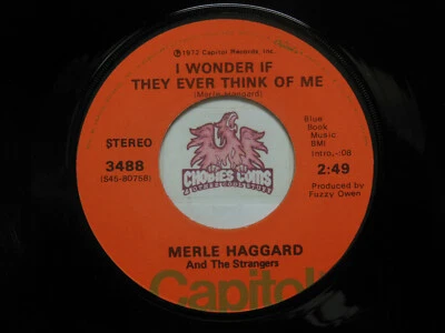 MERLE HAGGARD: Wonder If They Ever Think Of Me / I Forget You, 45 RPM VG (T2) - Image 1 of 2