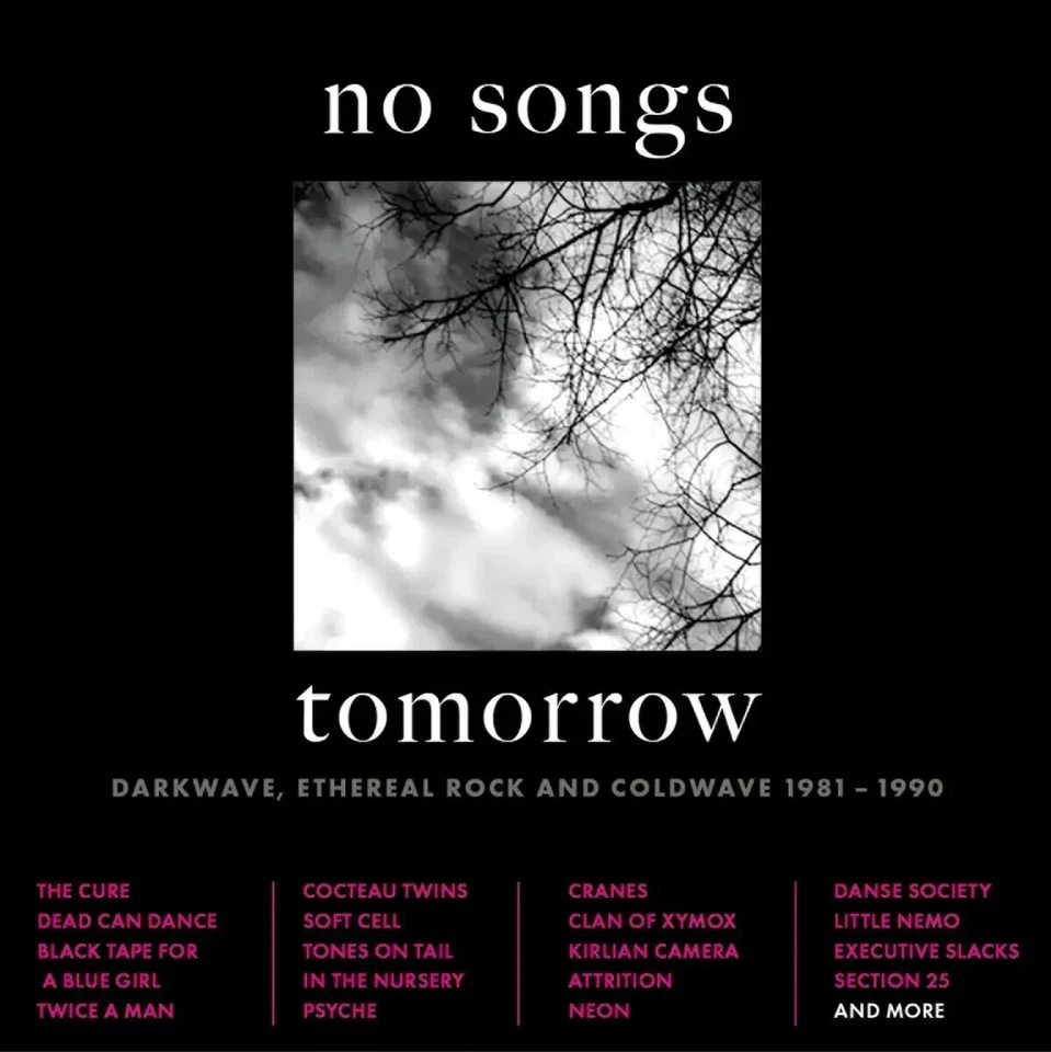 No Songs Tomorrow Darkwave Ethereal Rock & Coldwave 1981 1990 4CD New Sealed - Image 1 of 1