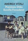 Premiata ditta Sorelle Ficcadenti von Vitali, Andrea | Buch | Zustand gut