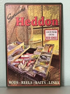 BARRAS HEDDON "GENUINAS" - CARRETES - CEBOS - LÍNEAS - SEÑUELOS - LETRERO DE METAL DE ESTAÑO - 8"X12" - Imagen 1 de 1