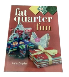 NEW! Fat Quarter Fun - Karen Snyder 14 Fat Quarter Quilting Projects Paperback - Picture 1 of 4