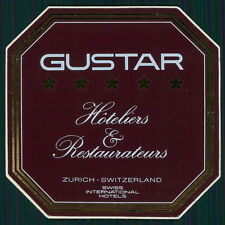 GUSTAR Hotel old luggage label ZURICH Switzerland Swiss sticket