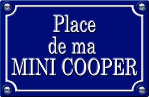 PLACE DE MA MINI COOPER - 29cm AUFKLEBER STICKER AUTO PR026 - Bild 1 von 1