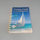 Cruising Guide to the Florida Keys: 12. edycja 2007 Oprawa miękka autorstwa Franka M. Papy