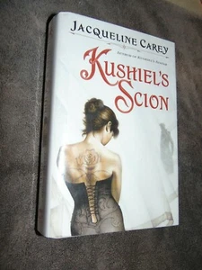 2006 SIGNED 1st ED. HB/DJ BOOK: "KUSHIEL'S SCION" BY JACQUELINE CAREY - Picture 1 of 9