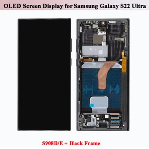 OLED Display LCD Touch Screen for Samsung Galaxy S22 Ultra S908B/E Black Frame - Picture 1 of 6