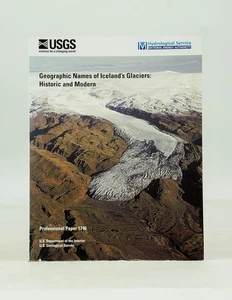 Geographic Names of Iceland's Glaciers: Historic and Modern (U.S. Geological S.. - Imagen 1 de 1