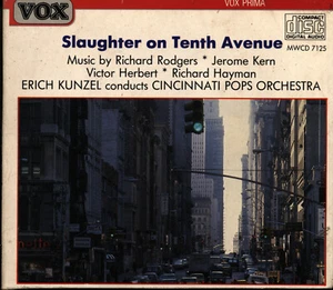 Erich Kunzel; Cincinnati Pops Orchestra Slaughter On Tenth Avenue VOX DIGIPAK CD - Picture 1 of 4