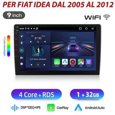 Autoradio 9" Android Fiat idea DAL 2005 AL 2012 CARPLAY WIRELLES 1GB+32GB FM RDS - Immagine 1 di 4