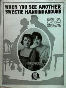 When You See Another Sweetie Hanging Around Antique Sheet Music 1919 - Picture 1 of 1