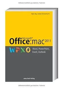 Office:mac 2011 - Word, PowerPoint, Excel, Outlook ... | Buch | Zustand sehr gut - Bild 1 von 2