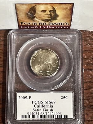 2005 P  California PCGS Certified “MS68 Satin Finish” State Quarter CQ23 - Image 1 of 4