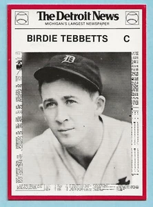 1981 "DETROIT NEWS" #92 BIRDIE TEBBETTS - DETROIT TIGERS - - Picture 1 of 2