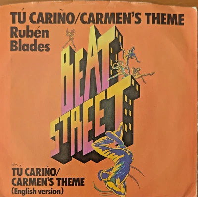 BEAT STREET PROMO COPY RUBÉN BLADES TÚ CARIÑO CARMEN´S THEME 7" BREAKDANCE PUMA - Bild 1 von 4
