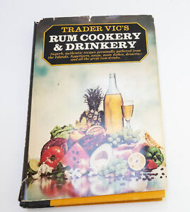 Trader Vics Rum Cookery and Drinkery Victor Bergeron 1970s Vintage Cookbook