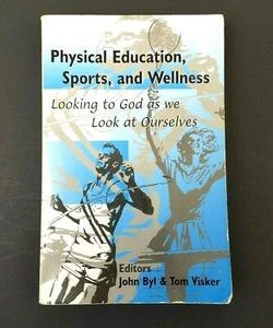 Physical Education, Sport and Wellness as We Look to Ourselves and to God - Bild 1 von 12