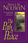 The Path of Peace Paperback Henri J. M. Nouwen