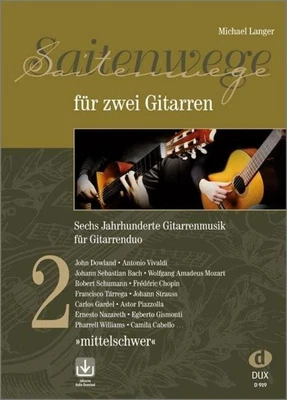 EDITION DUX Saitenwege für zwei Gitarren 2 ~ Michael Langer ~ 9783868493825