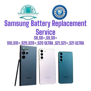 Samsung Battery Replacement Service for S8/S9/S10/S20/S21 PLUS & ULTRA & FE - Picture 1 of 1