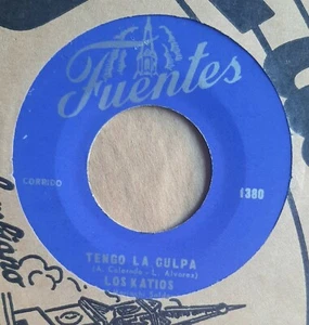LOS KATIOS - TENGO LA CULPA - QUISIERA ESTAR CONTIGO - NEW 45 FUENTES RANCHERA - Picture 1 of 2